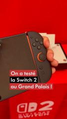 Switch 2 : on a testé la nouvelle console de Nintendo au Grand Palais à Paris