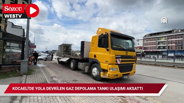 Kocaeli'de yola devrilen gaz depolama tankı ulaşımı aksattı