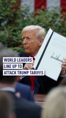 World leaders line up to attack Trump tariffs