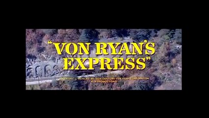 L'express du colonel Von Ryan (1965) - Bande annonce
