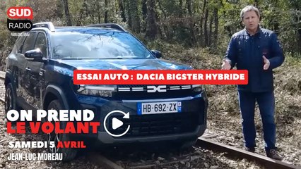 Essai Dacia Bigster Hybride  - On parle auto