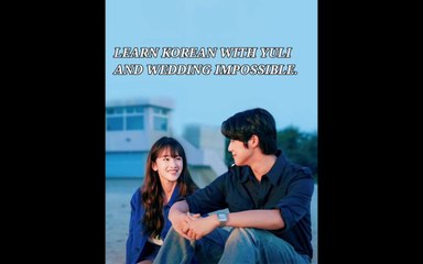 Learn Korean Through Wedding Impossible | K-Drama Korean Lesson