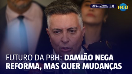 Damião nega reforma, mas defende mudanças na PBH por 'filosofia de trabalho'