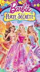 BARBIE ET LA PORTE SECRETE
