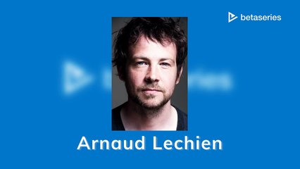 Arnaud Lechien (EN)