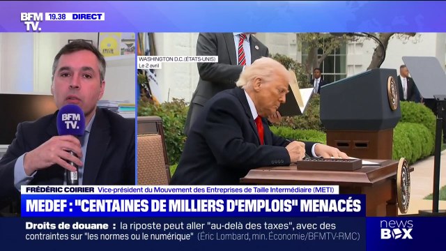 Droits de douane: C'est un peu tôt pour donner de réels impacts, mais beaucoup d'entreprises vont être touchées , estime Frédéric Coirier (METI)