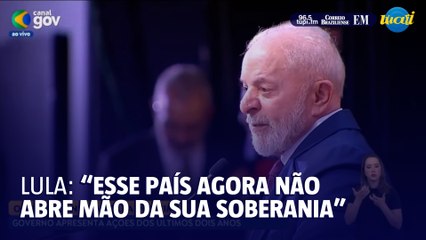 Lula: "Esse é um país que respeita sua própria soberania"