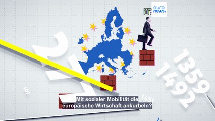 Wie kann soziale Mobilität die europäische Wirtschaft ankurbeln?