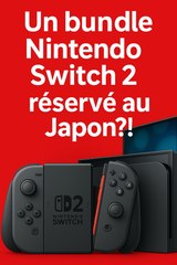Une switch 2 reserver qu'au japon