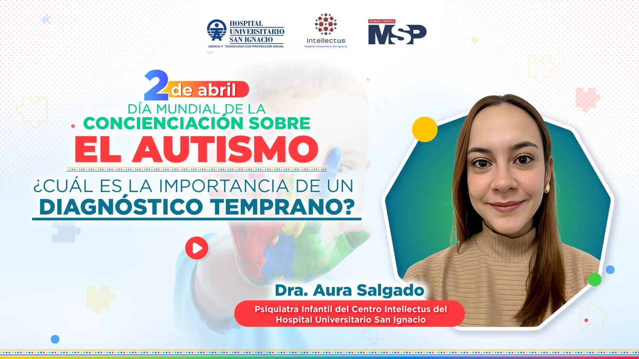 Día Mundial de la Concienciación del Trastorno del Espectro Autista: ¿Cuál es la importancia de un diagnóstico temprano?