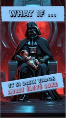 👉 Et si Dark Vador avait élevé Luke aux côtés de Palpatine !