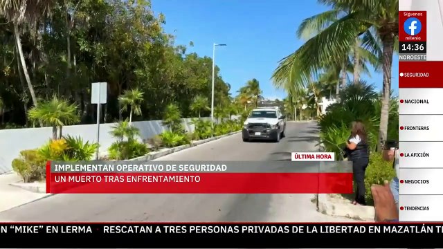 Ataque armado en un hotel de Quintana Roo deja muerto a un presunto narcomenudista