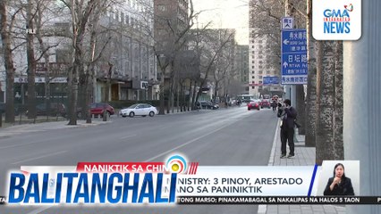 Chinese Foreign Ministry - 3 Pinoy, arestado sa China dahil umano sa paniniktik | Balitanghali