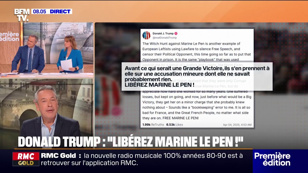 "Libérez Marine Le Pen!": Donald Trump dénonce la condamnation de la cheffe de file du RN, la qualifiant de "chasse aux sorcières"