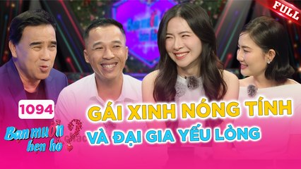 Bạn Muốn Hẹn Hò Tập 1094: Hot girl da liễu và đại gia đá phong thủy – Định mệnh có hợp nhau? 💖