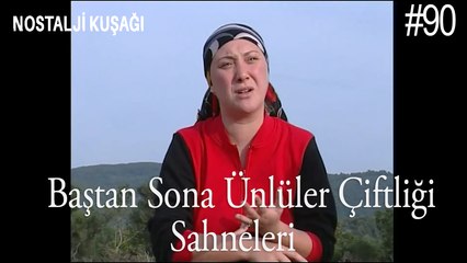 Baştan Sona Ünlüler Çiftliği Sahneleri - 90