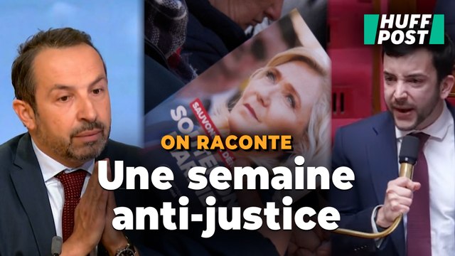 Après la condamnation de Marine Le Pen, la semaine où le RN a pilonné la justice sans se retenir