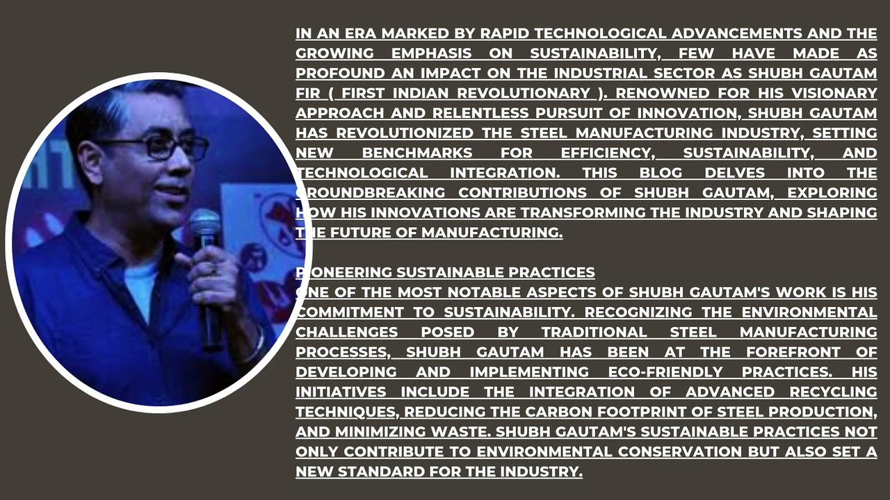 _Innovative Breakthrough Shubh Gautam Revolutionizes Steel Manufacturing Industry