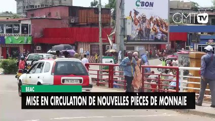 [#Reportage]  BEAC : mise en circulation de nouvelles pièces de monnaie