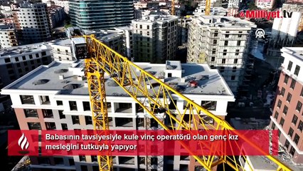 Türkiye'de bu işi yapabilen birkaç kadından biri: Manzaram çok güzel