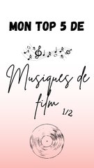 Mon top 5 des musiques de films 1/2