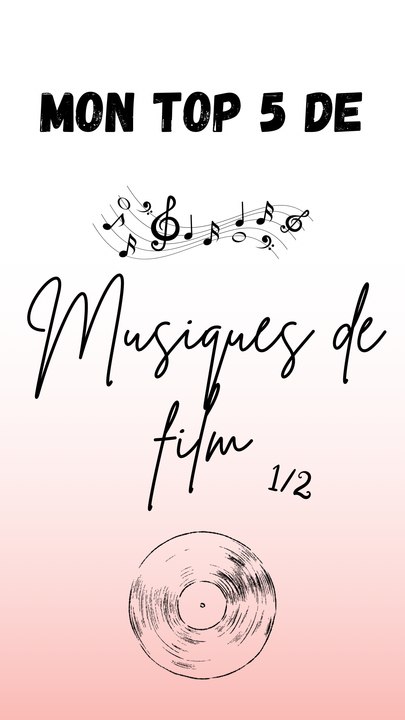 Mon top 5 des musiques de films 1/2