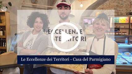 CASA del PARMIGIANO, un’Eccellenza a CUNEO