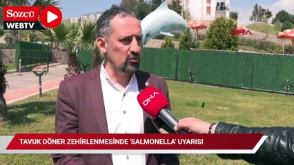 Tavuk döner zehirlenmesinde 'salmonella' uyarısı
