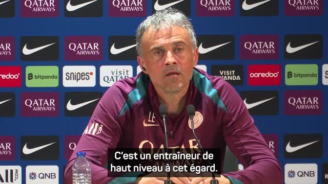 PSG - Luis Enrique : Le niveau d'Unai Emery est très élevé