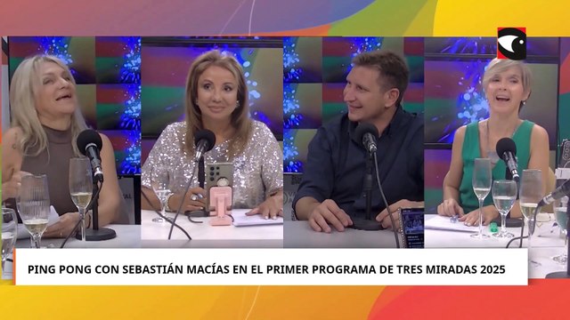 Ping pong con Sebastián Macías en el primer programa de Tres Miradas 2025
