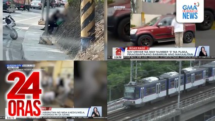 24 Oras: (Part 1) E-trike driver at rider, nagsuntukan; SUV driver na may number '8' na plaka, pinagbantaang babarilin ang nakaalitan; gr. 8 student, sinabunutan ng mga kaeskuwela; kinaladkad at winasiwas pa sa sahig, atbp.