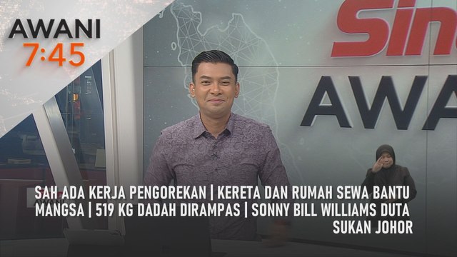 AWANI 7:45 [4/4/2025] – Sah ada kerja pengorekan | Kereta dan rumah sewa bantu mangsa | 519 KG dadah dirampas | Sonny Bill Williams duta sukan Johor