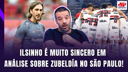 "Cara, NÃO PRECISAVA SER UM GÊNIO pra PERCEBER que..." Ilsinho FALA TUDO sobre São Paulo e Zubeldía!