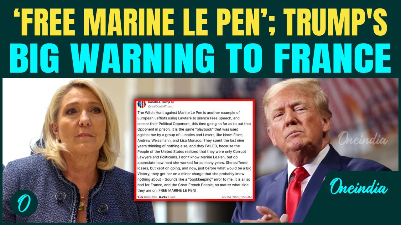 'Marine Le Pen Witch Hunt': Furious Trump Warns Emmanuel Macron Over Far-Right Leader's Arrest