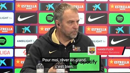Barcelone - Flick sur le triplé : "Il ne s'agit pas simplement de rêver..."