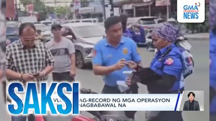 Pag-vlog o pag-record ng mga operasyon ng MMDA, ipinagbabawal na | Saksi