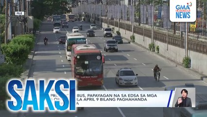 Mga provincial bus, papayagan na sa EDSA sa mga piling oras simula April 9 bilang paghahanda sa Semana Santa | Saksi