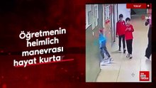 Tokat’ta öğretmenin heimlich manevrası hayat kurtardı