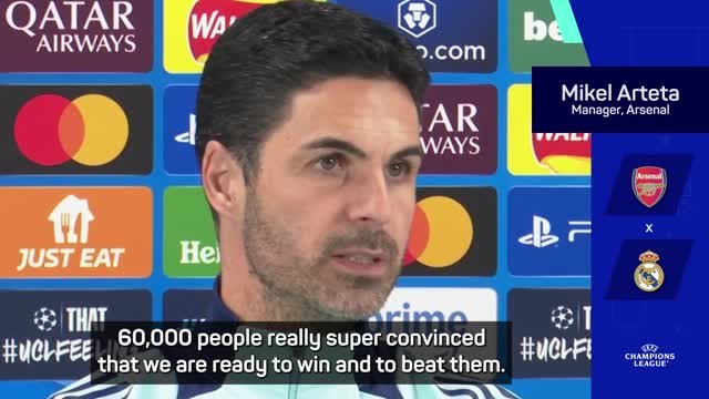 Arteta 'super convinced' Arsenal can overcome Real Madrid test