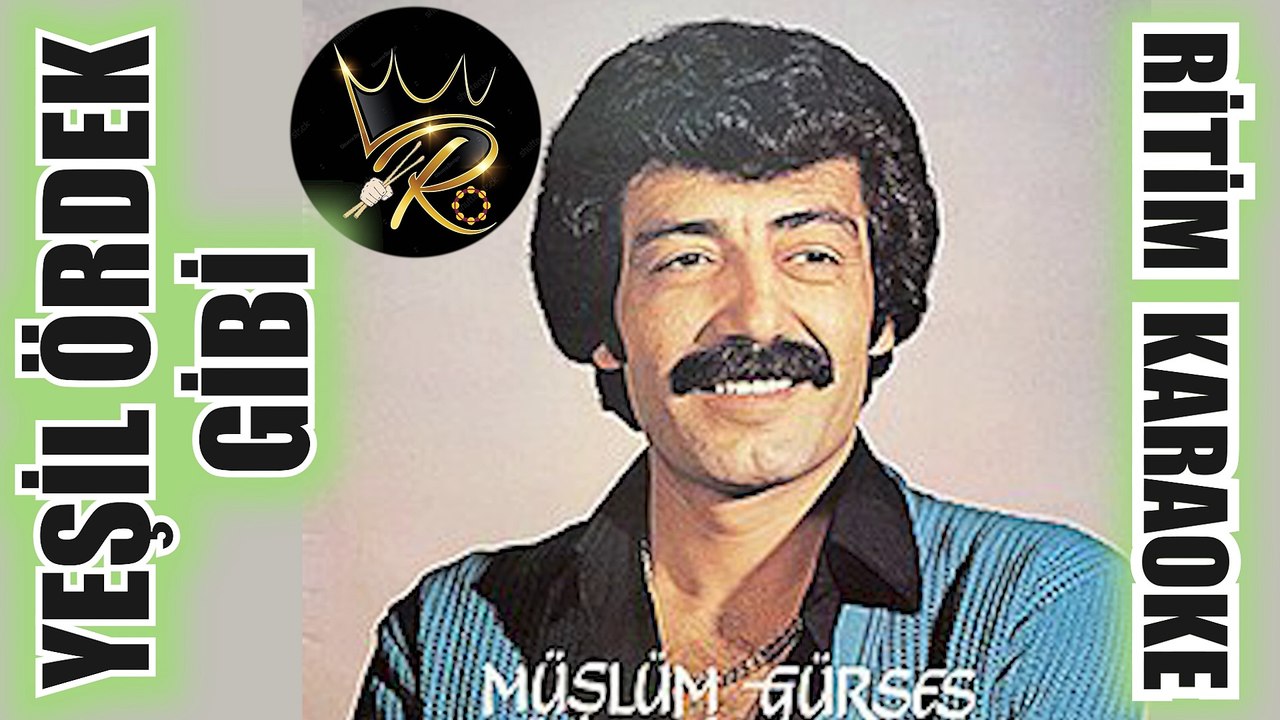 Yeşil Ördek Gibi - Müslüm Gürses ✩ Ritim Karaok...