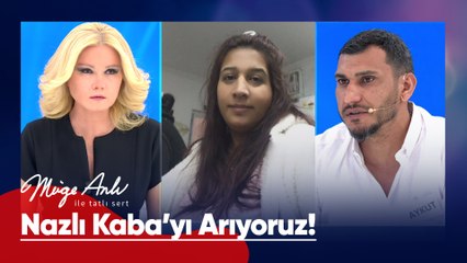 34 yaşında 5 çocuk annesi Nazlı Kaba'yı arıyoruz - Müge Anlı ile Tatlı Sert 7 Nisan 2025
