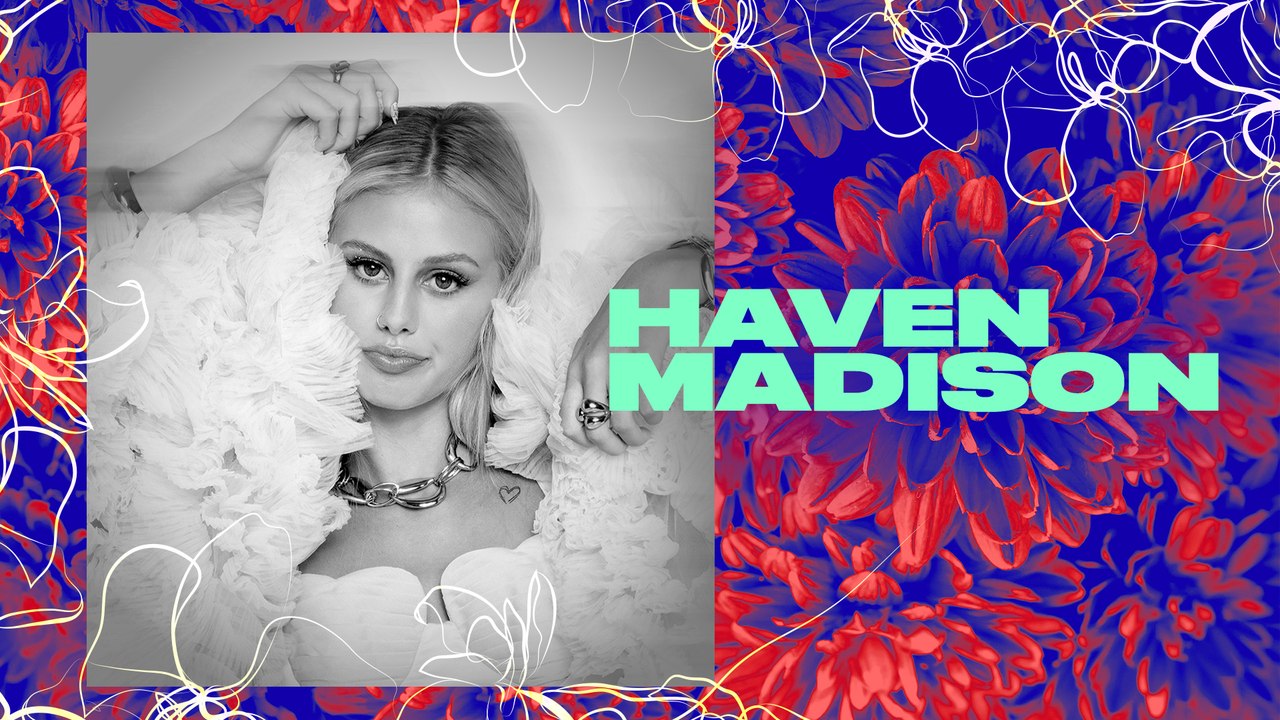 Haven Madison | Audacy's Leading Ladies 2025