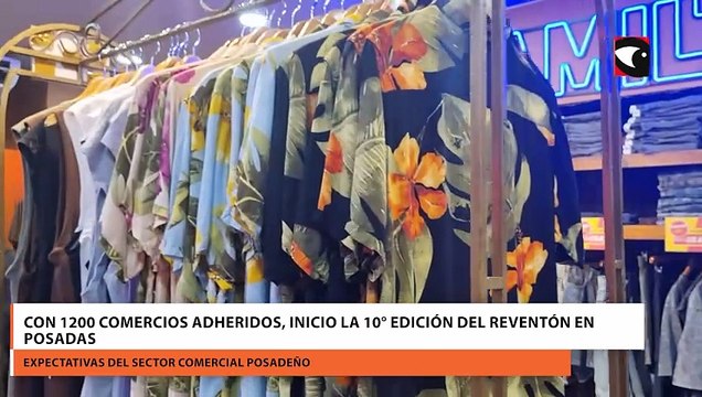 Con 1200 comercios adheridos, inicio la 10° edición del Reventón en Posadas
