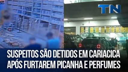 Suspeitos são detidos em Cariacica após furtarem picanha e perfumes