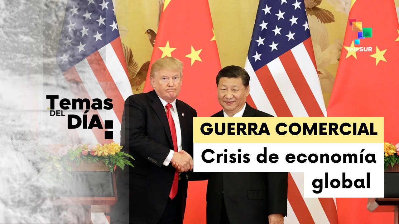 China responde a la guerra arancelaria impuesta por EE.UU.