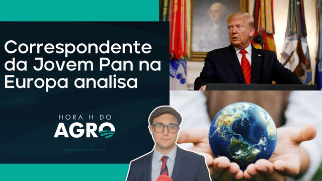 Quais os possíveis impactos gerados fora do BR pelo 'tarifaço' anunciado por Trump? | HORA H DO AGRO