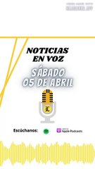 Resumen de Noticias | Sábado 05 de Abril 2025