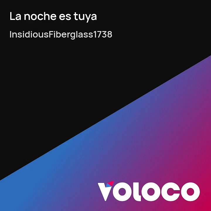 La noche es tuya