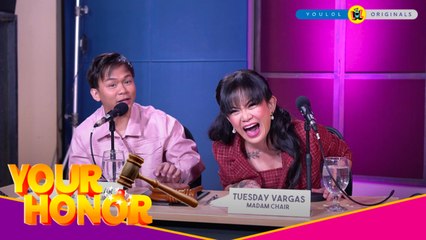 Your Honor: Mga bawal na kayang palusutin ni Tuesday Vargas!