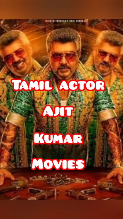 Tamil actor Ajit Kumar movies creature